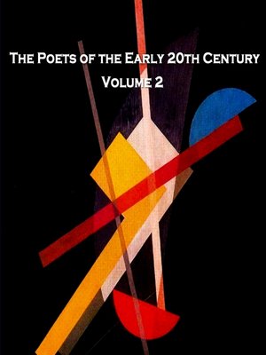cover image of The Poets of the Early 20th Century, Volume 2